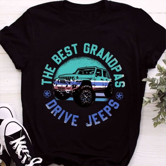 Jeep Grandpa T Shirt The Best Grandpas Drive Jeeps, Jeep Tee shirts - Picture 1 of 2